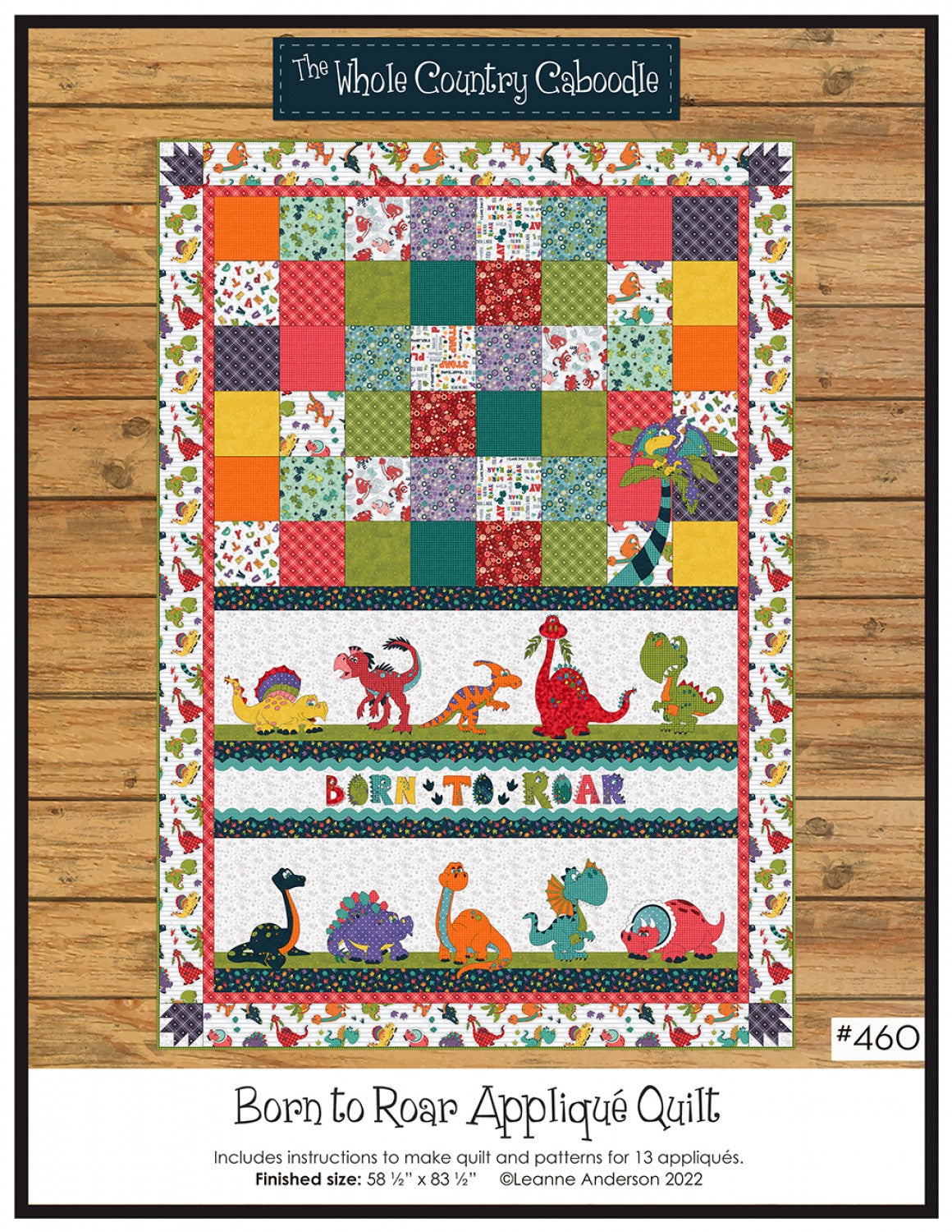 Born to Roar Applique Quilt by Whole Country Caboodle
