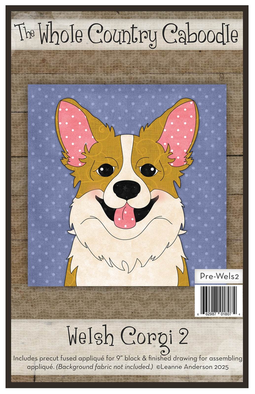 Welsh Corgi 2 Precut Fused Applique Pack by Whole Country Caboodle
