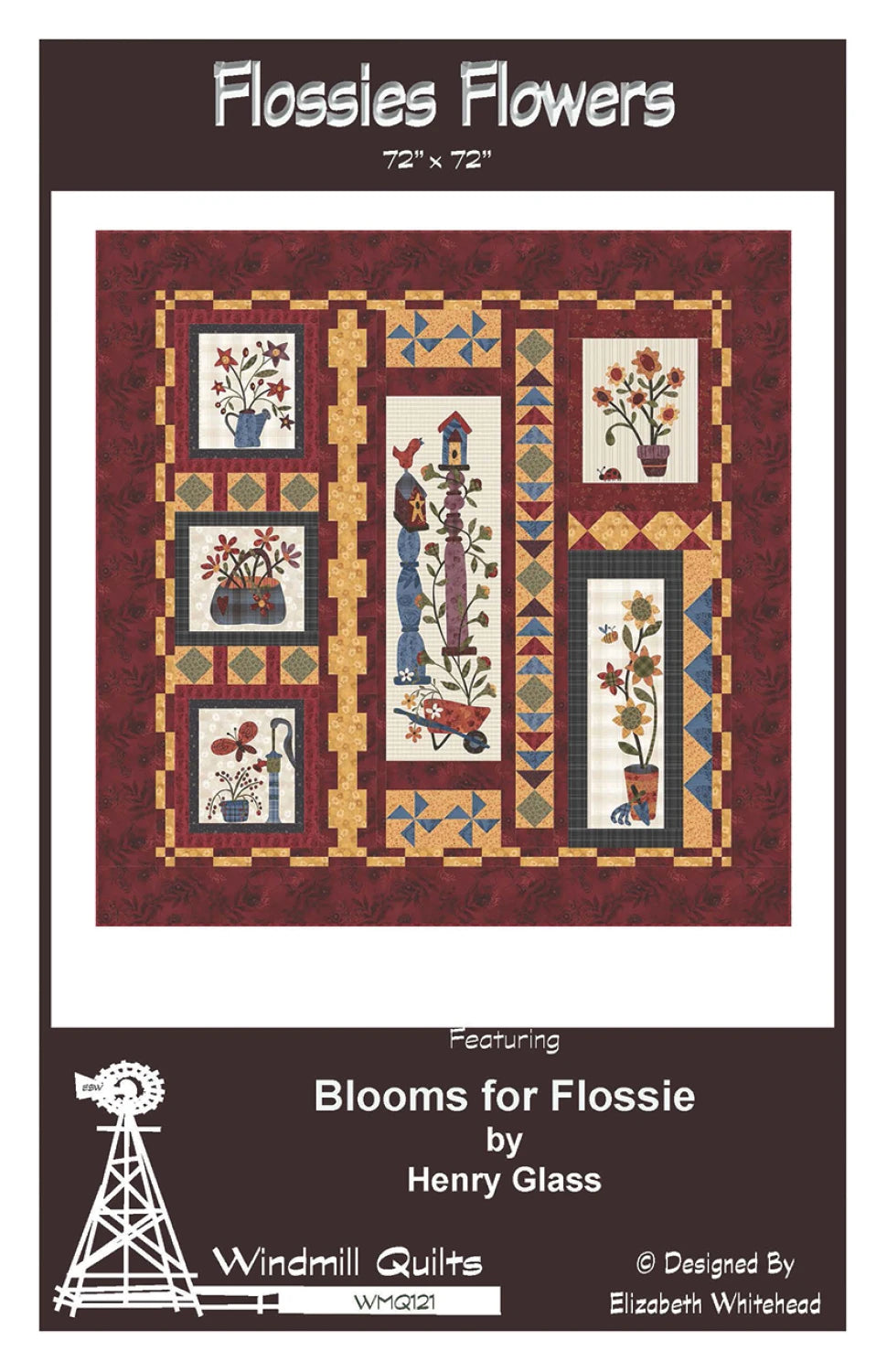 Flossies Flowers Pattern by Windmill Quilts