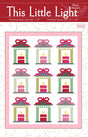 This Little Light Quilt Pattern by Wendy Sheppard