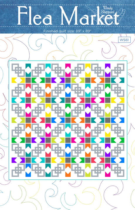 Flea Market Quilt Pattern by Wendy Sheppard