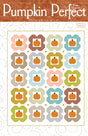 Pumpkin Perfect Quilt Pattern by Wendy Sheppard