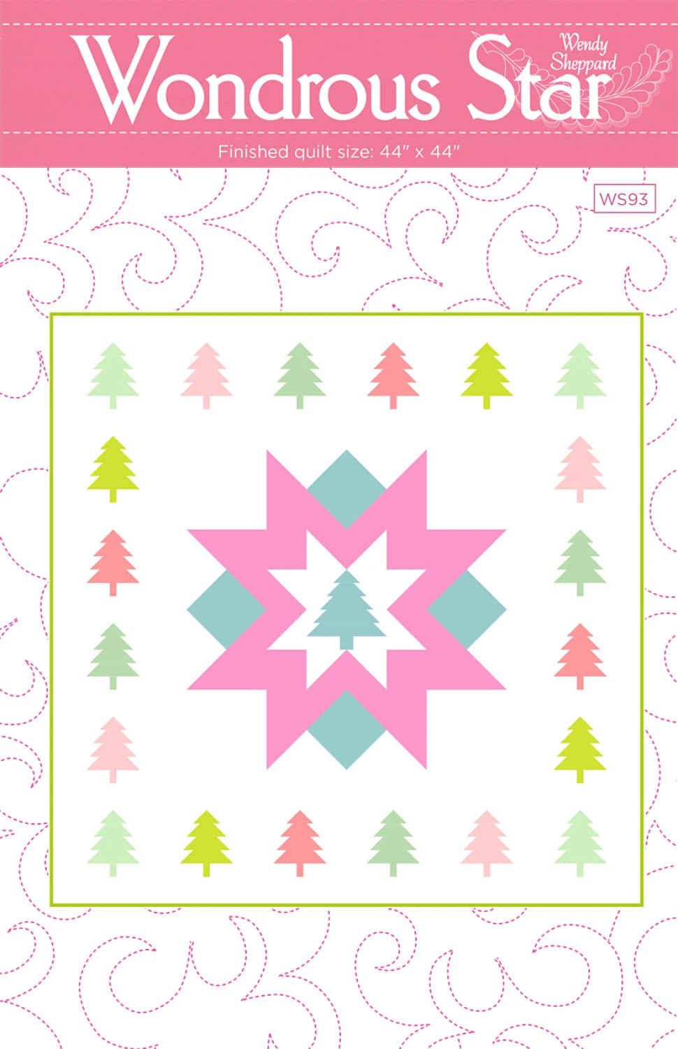 Wondrous Star Quilt Pattern by Wendy Sheppard