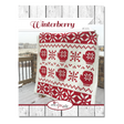 Winterberry Quilt Pattern by Confessions of a Homeschooler