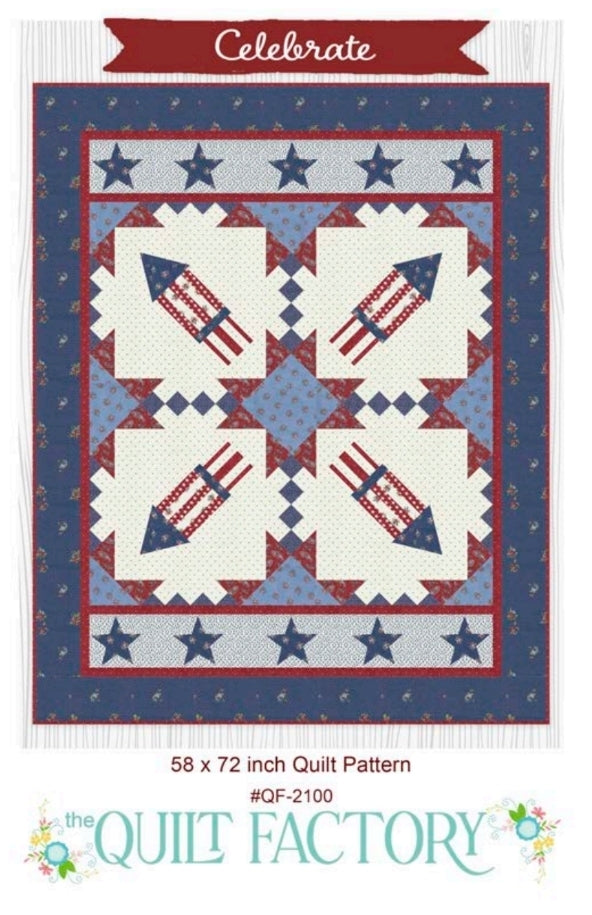 Celebrate Quilt Pattern by The Quilt Factory