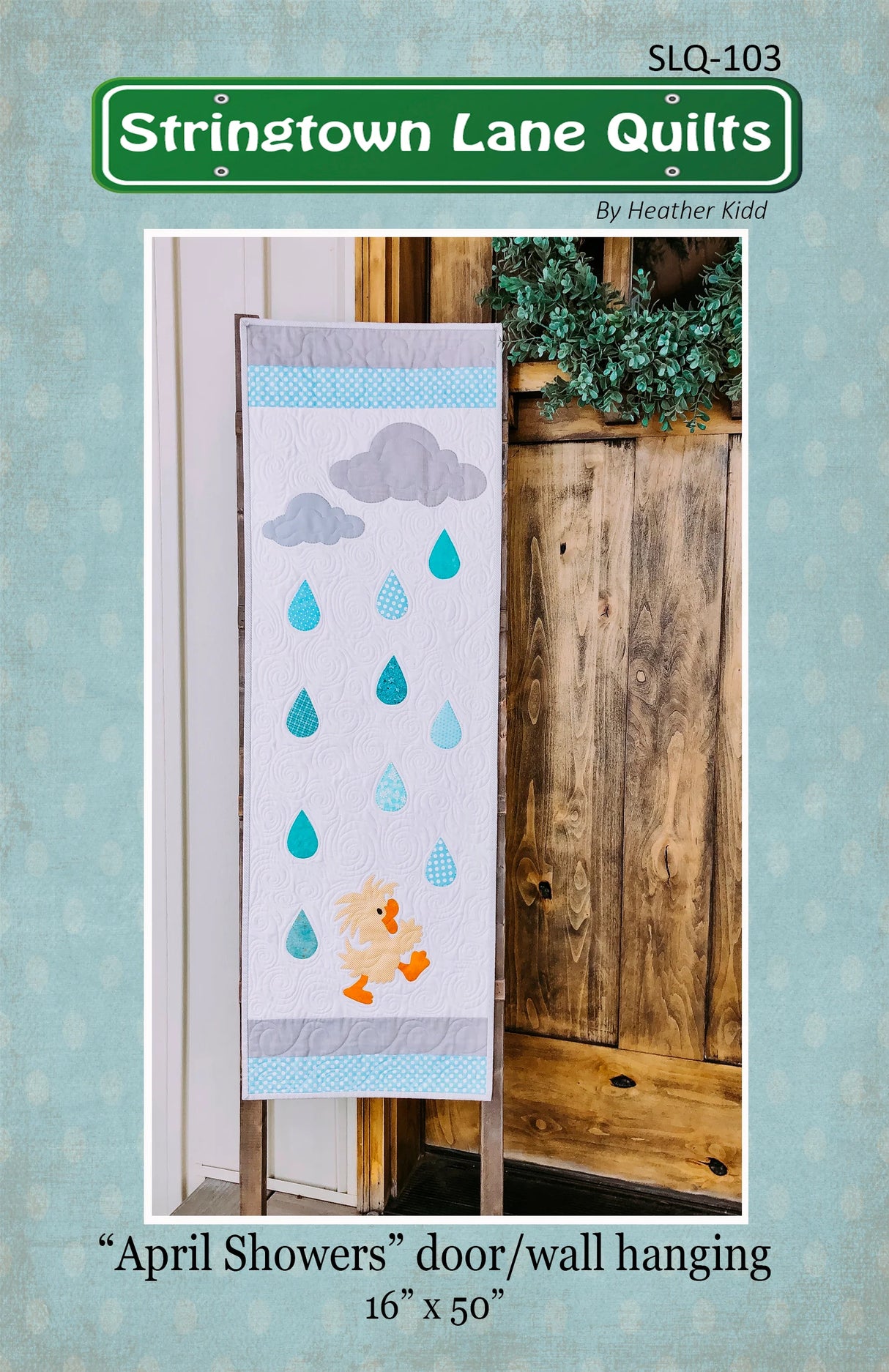 April Showers Mini Quilt Pattern by Stringtown Lane Quilts
