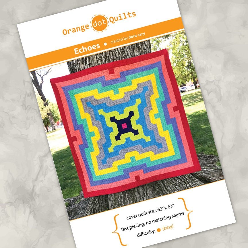 Echoes Quilt Pattern by Orange Dot Quilts