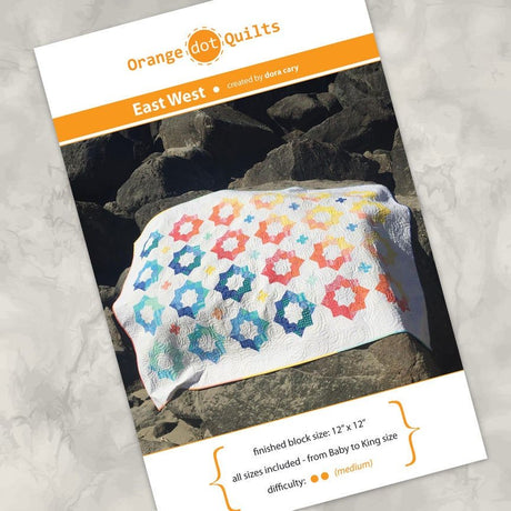 East West Quilt Pattern by Orange Dot Quilts