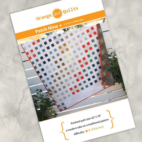 Back of the Patch Nine Quilt Pattern by Orange Dot Quilts