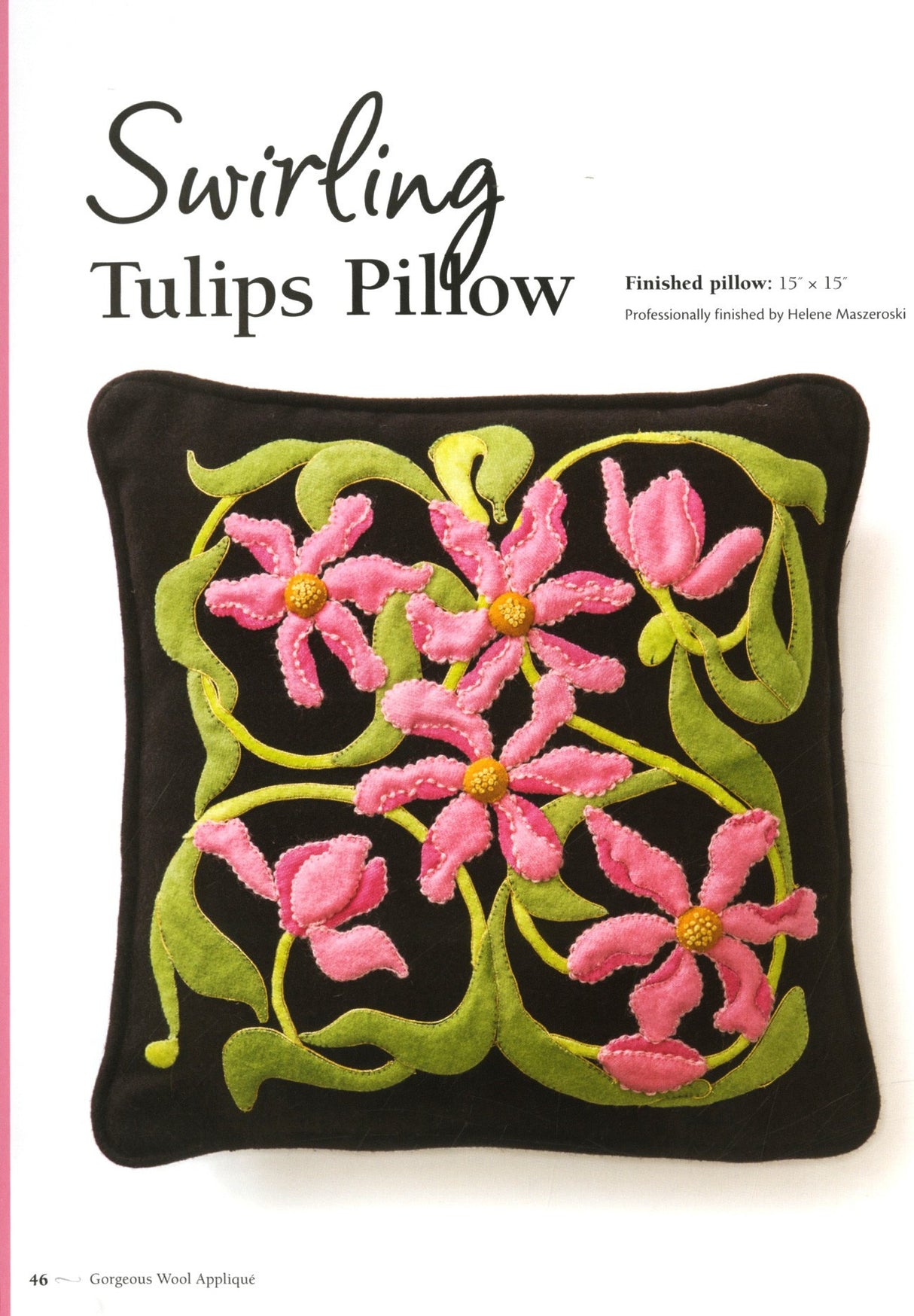 Gorgeous Wool Applique