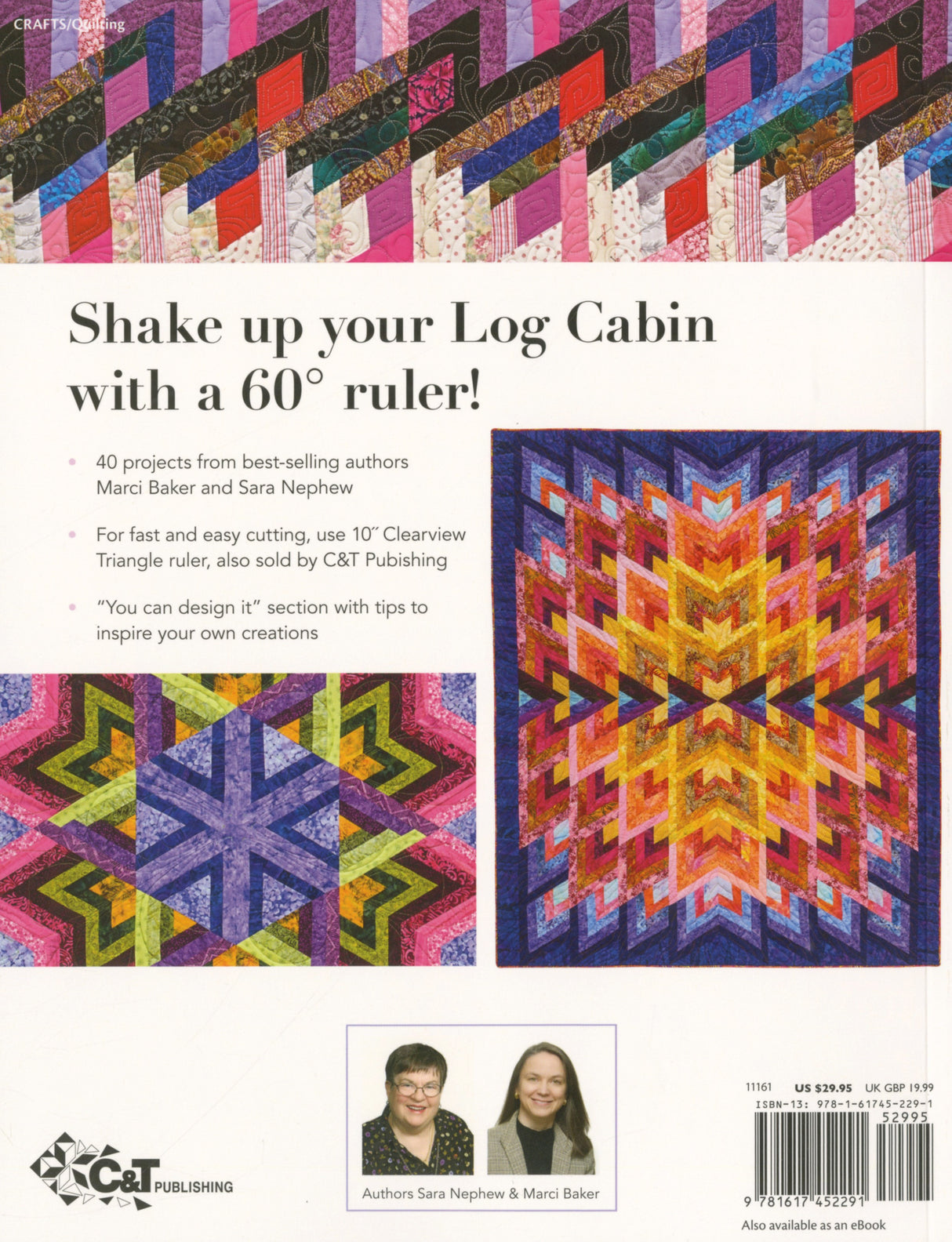 Not Your Grandmother's Log Cabin, 2nd Edition