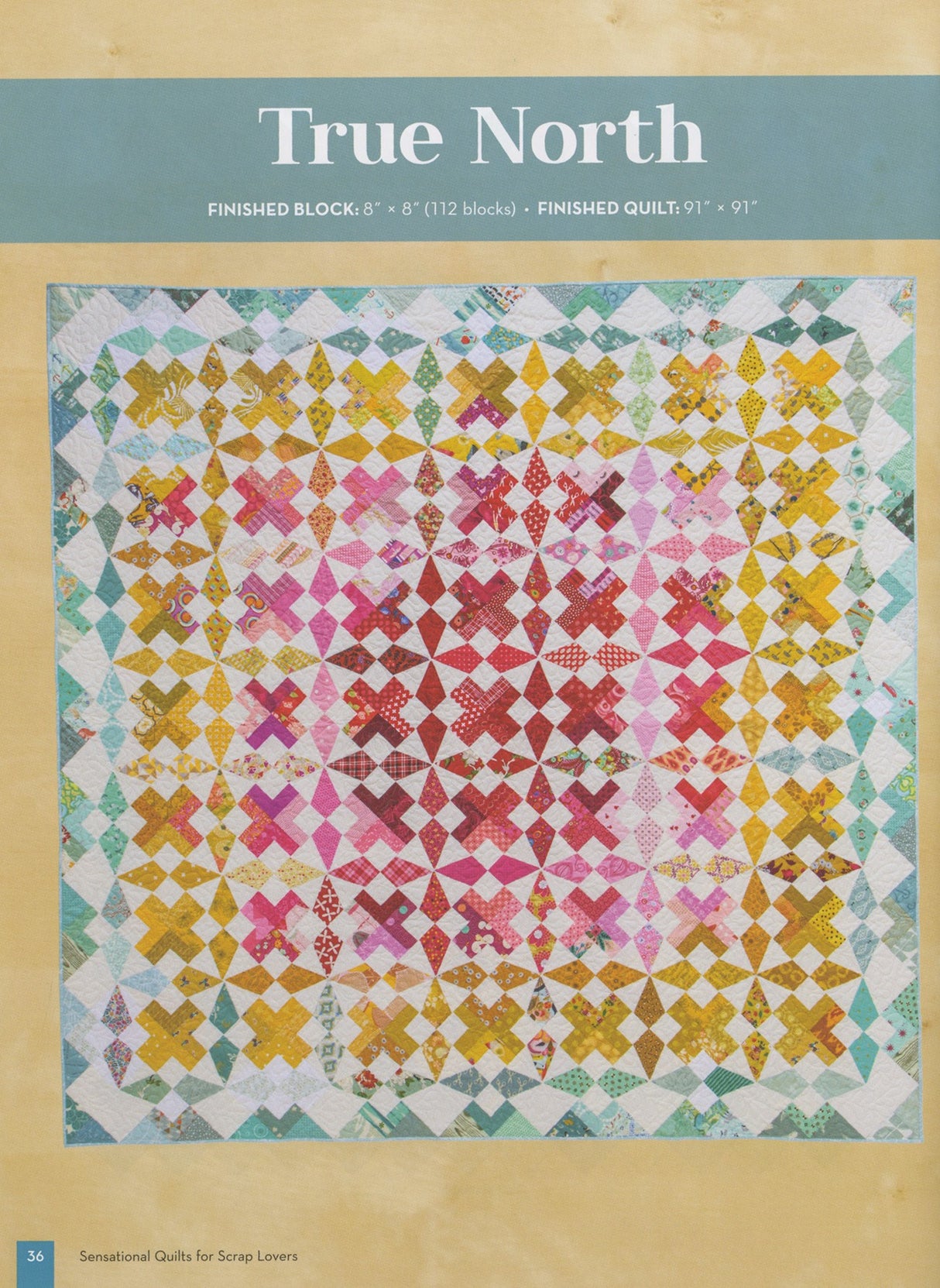 Sensational Quilts for Scrap Lovers