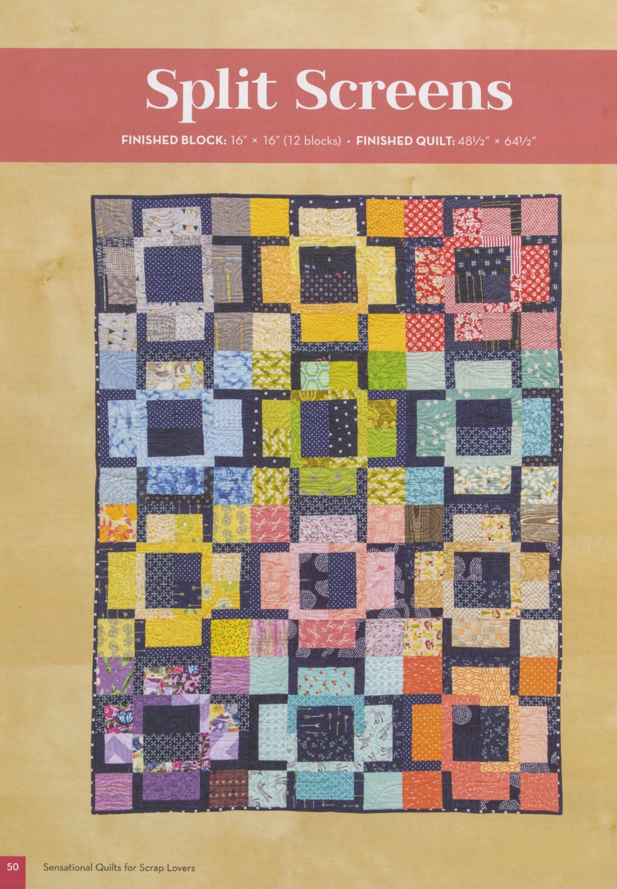 Sensational Quilts for Scrap Lovers