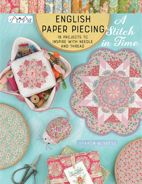 English Paper Piecing A Stitch In Time