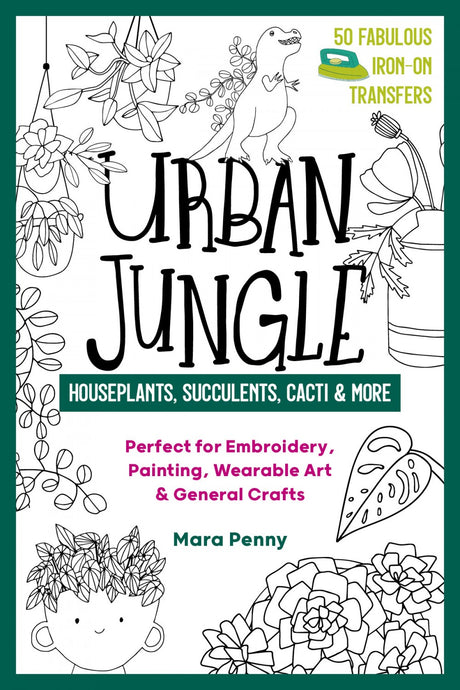 Urban Jungle Houseplants Succulents Cacti and More
