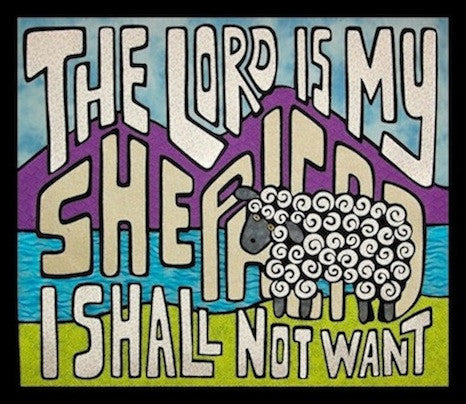 The Lord is My Shepherd