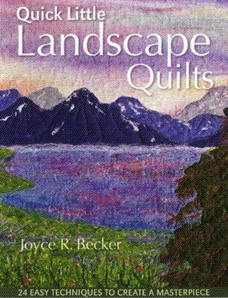 Quick Little Landscape Quilts