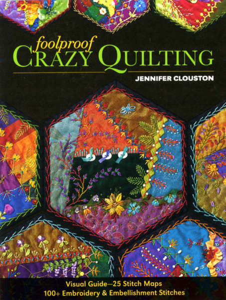 Foolproof Crazy Quilting