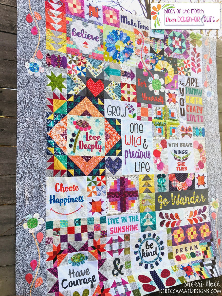 Dear Daughter - Block Of The Month Quilt