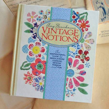 Amy Barickmans Vintage Notions by Amy Barickman