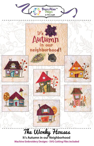 The Wonky Houses: Autumn Downloadable Pattern for Machine Embroidery