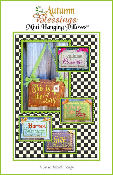 Autumn Blessings Mini Hanging Pillows Downloadable Pattern by Janine Babich