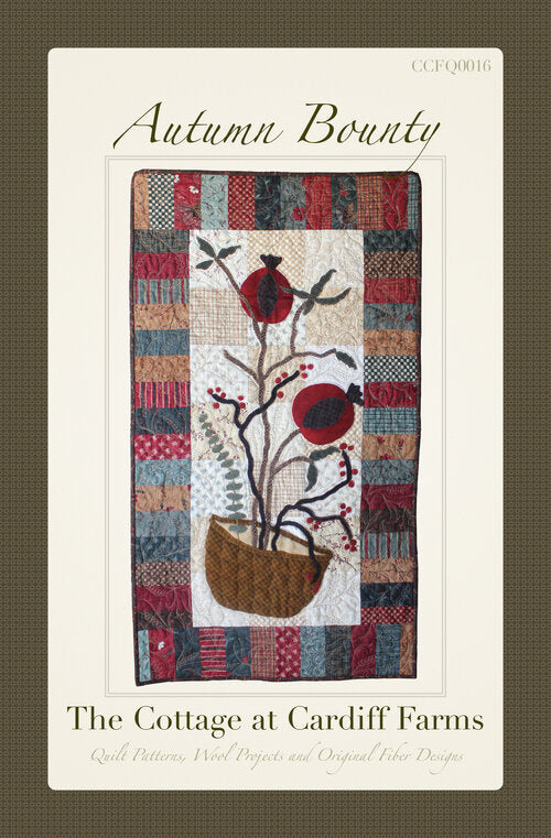 Autumn Bounty Quilt Pattern by The Cottage at Cardiff Farms