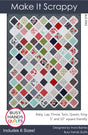 Make It Scrappy Quilt Pattern