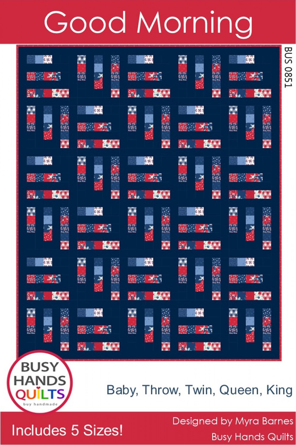 Good Morning Quilt Pattern by Busy Hands