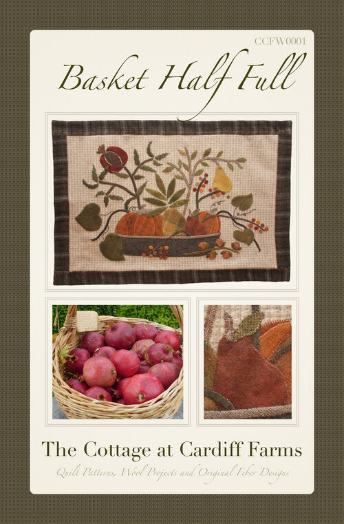 Basket Half Full Quilt Pattern by The Cottage at Cardiff Farms