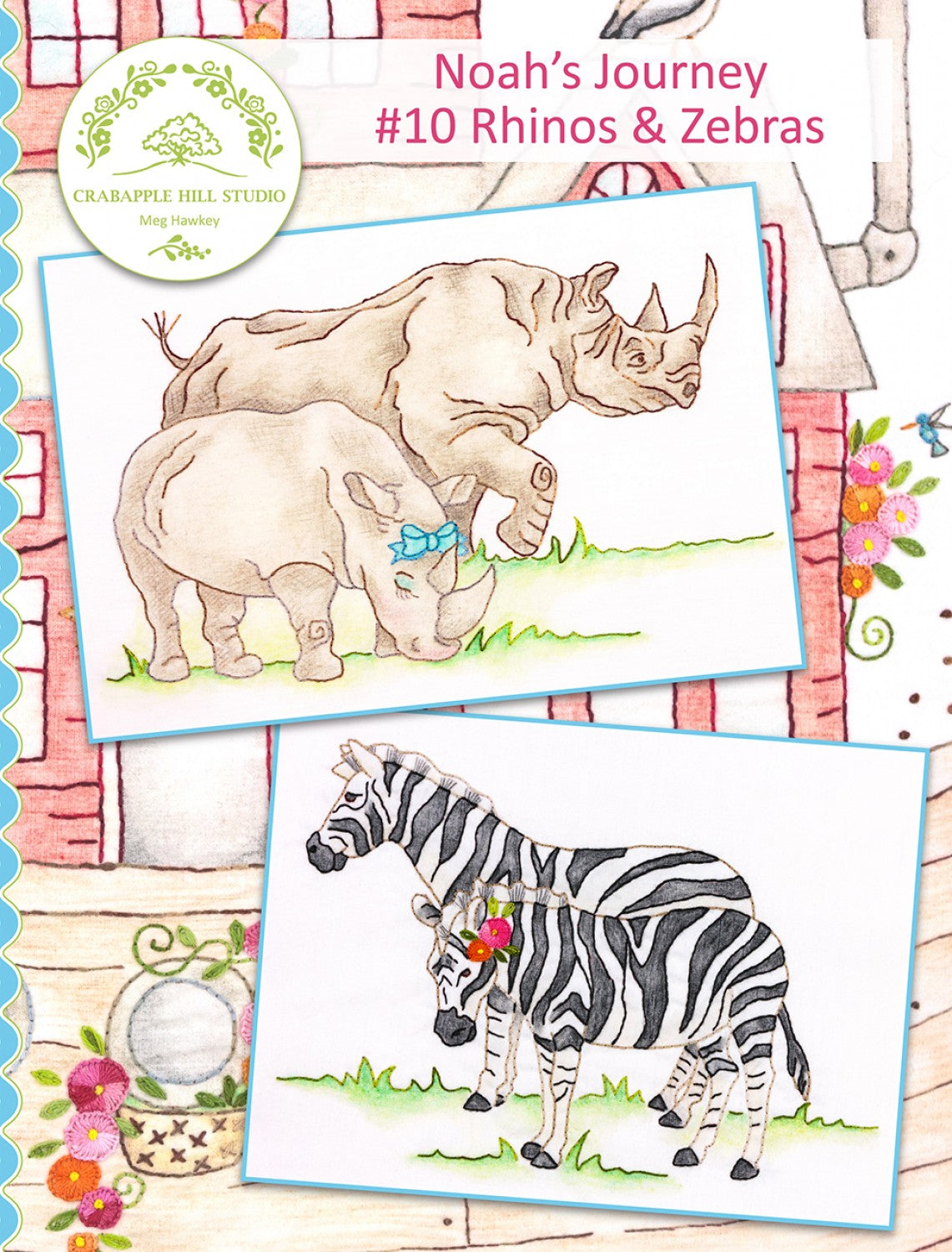 Noah's Journey #10 Rhinos & Zebras