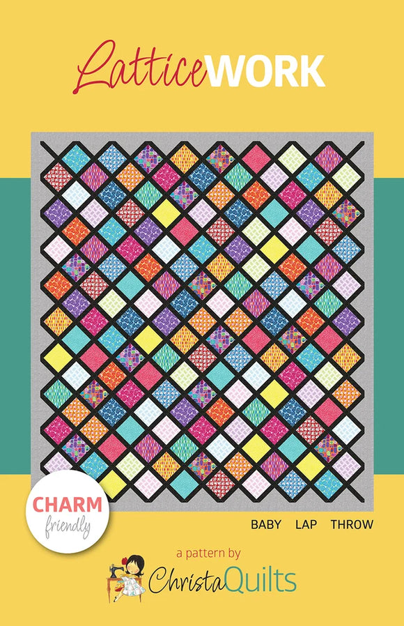 LatticeWork Quilt Pattern by Christa Quilts