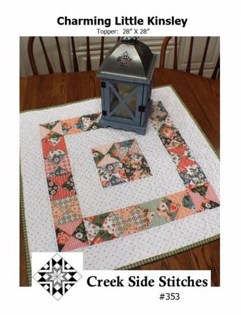 Charming Little Kinsley Quilt Pattern by Creek Side Stitches