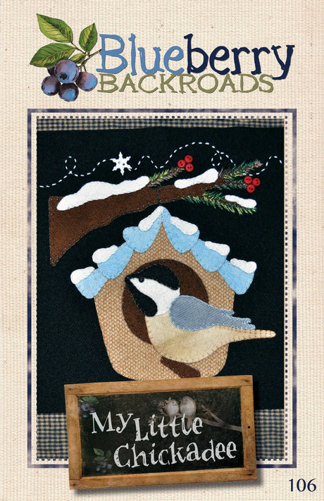 My Little Chickadee Downloadable Pattern by Blueberry Backroads