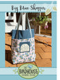 Big Blue Shopper Quilt Pattern by Birdhouse Patchwork Designs