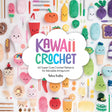 Kawaii Crochet by David and Charles