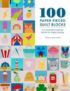 100 Paper Pieced Quilt Blocks