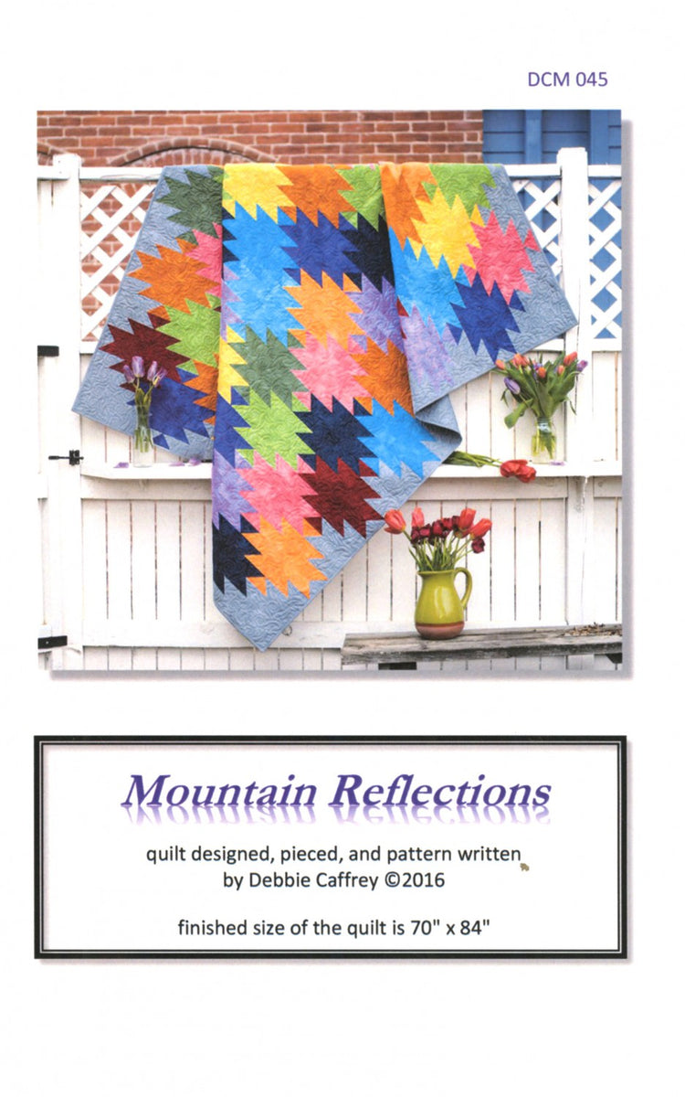 Mountain Reflections Quilt Pattern – Quilting Books Patterns and Notions