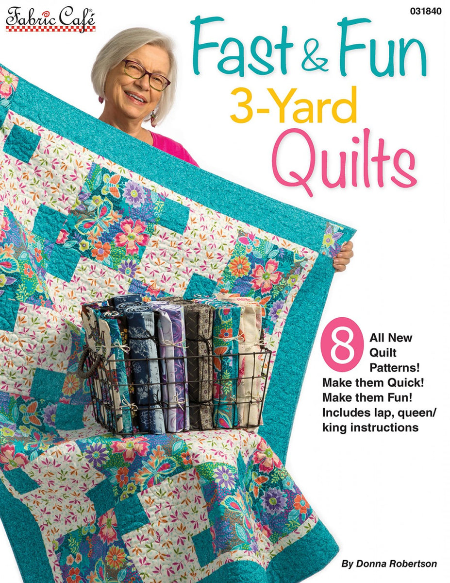 Fast & Fun 3-Yard Quilts Patterns – Quilting Books Patterns and