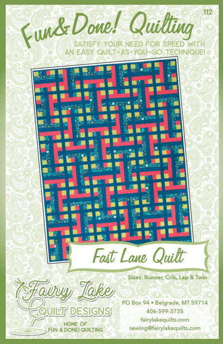 Fun & Done - Fast Lane Quilting