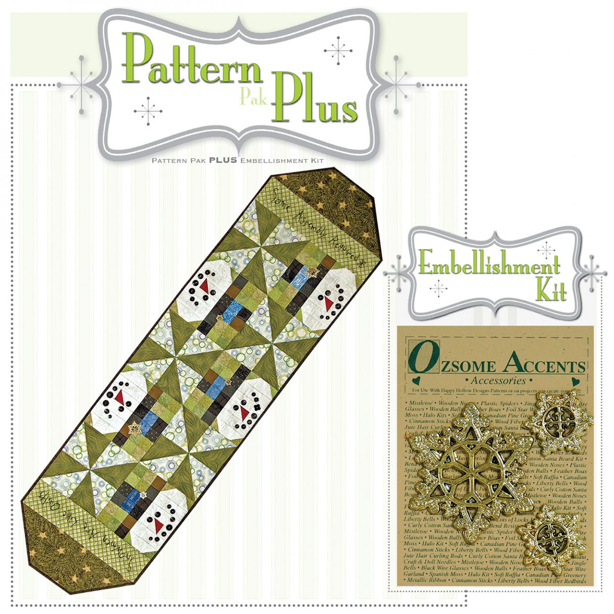 Snowmen Are Like Quilts Pattern Pak Plus