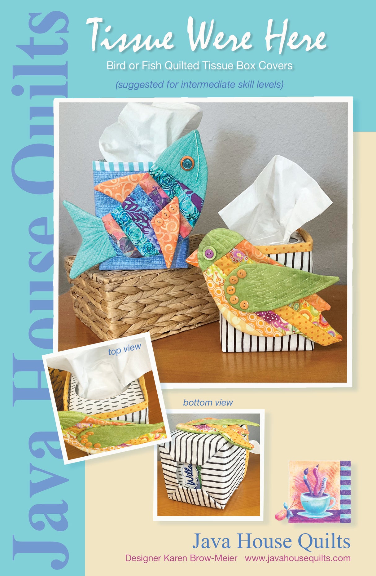 Tissue Were Here Quilt Pattern by Java House Quilts