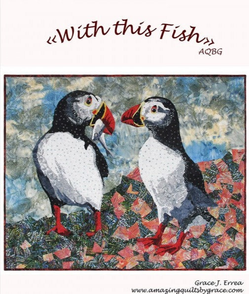 With This Fish Quilt Pattern by Amazing Quilts By Grace