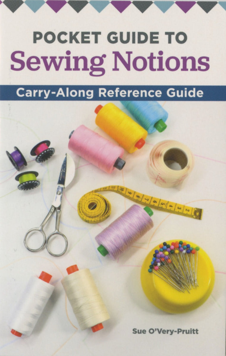 Pocket Guide To Sewing Notions Patterns – Quilting Books Patterns And ...