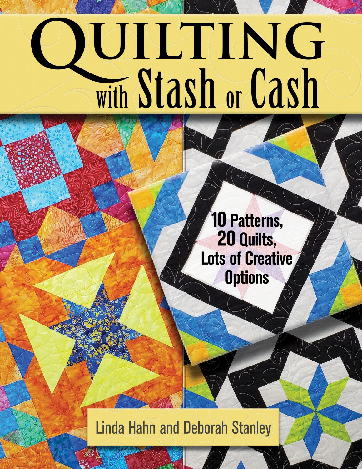 Quilting with Stash or Cash