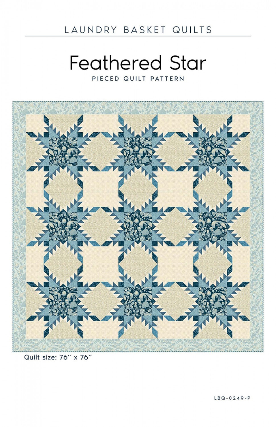 Feathered Star Quilt Pattern by Laundry Basket