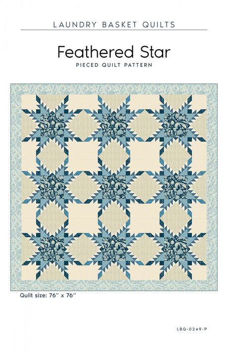 Feathered Star Quilt Pattern by Laundry Basket