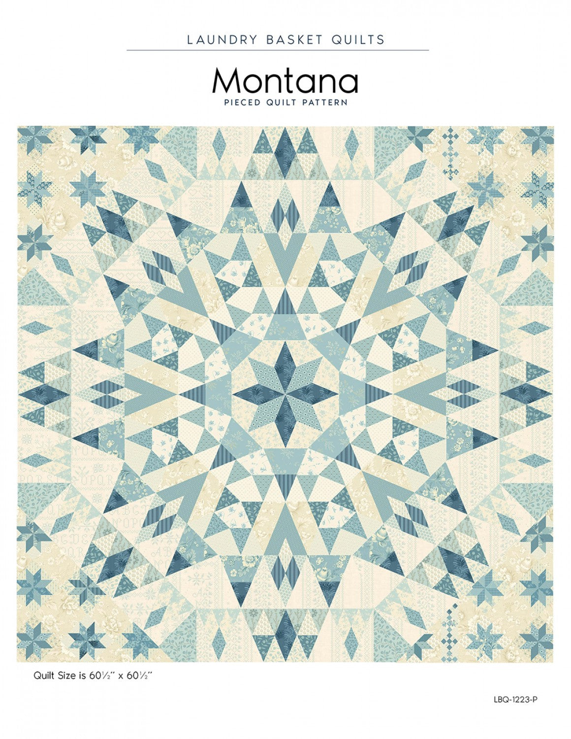 Montana - Bluebird Quilt Pattern by Laundry Basket