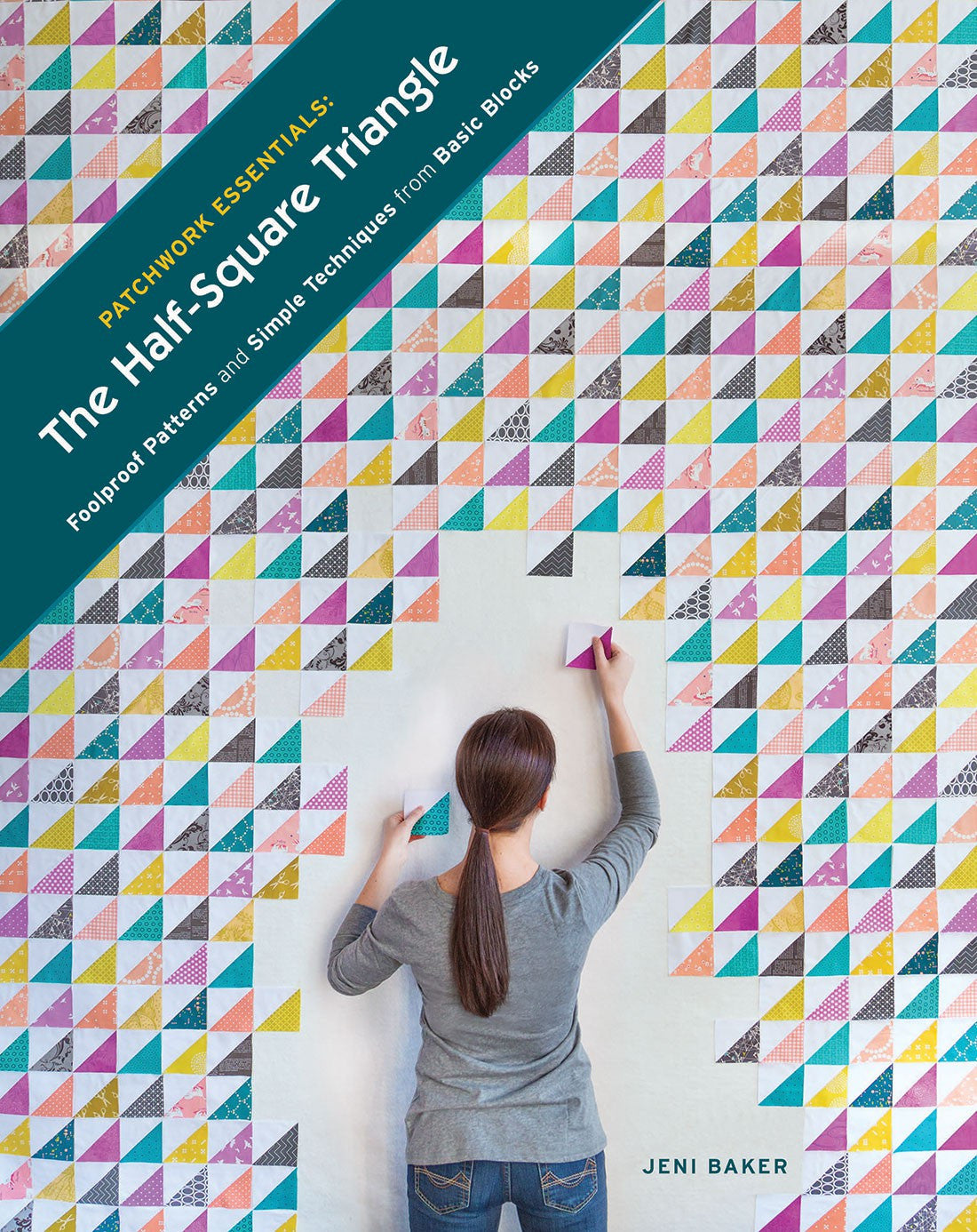 Patchwork Essentials - The Half-Square Triangle