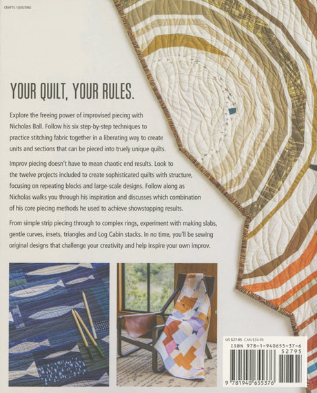 Inspiring Improv: Explore Creative Piecing With Curves, Strips, Slabs and More